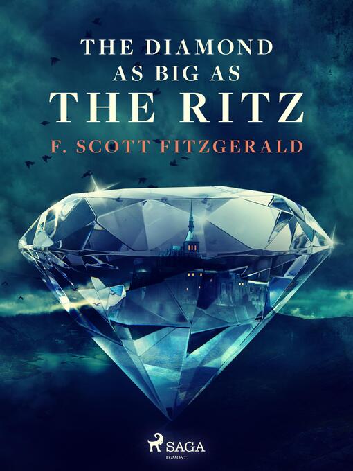 Title details for The Diamond as Big as the Ritz by F. Scott Fitzgerald - Available